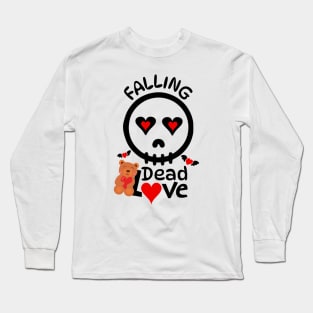 Falling dead love Long Sleeve T-Shirt